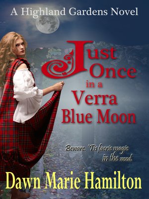 cover image of Just Once in a Verra Blue Moon